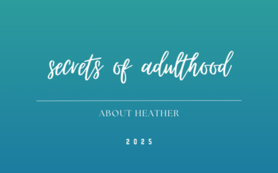 Secrets of Adulthood